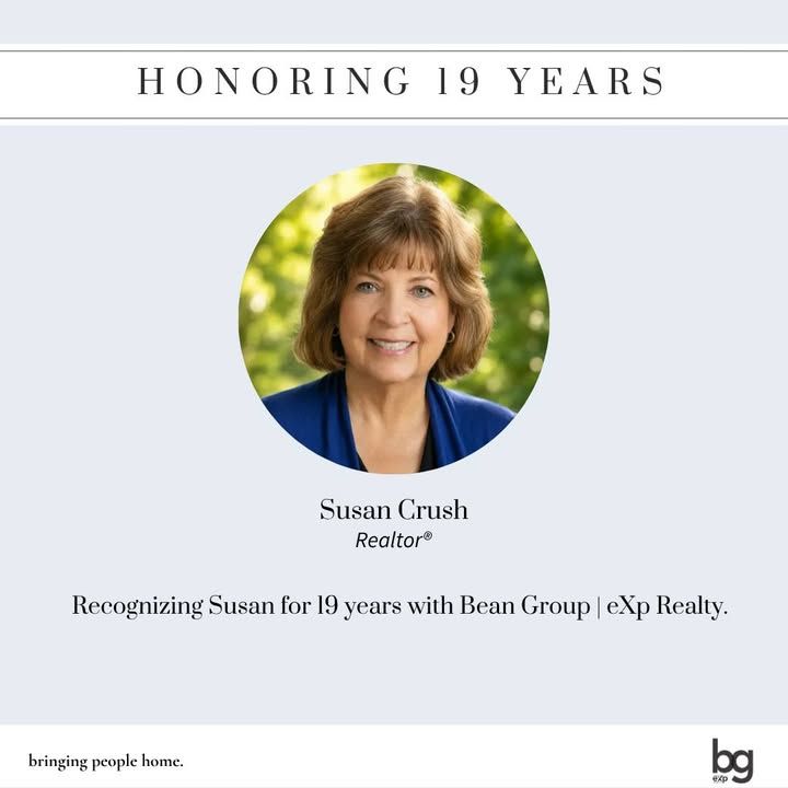 Thank you Susan Crush, Realtor for being part of the journey over the years and for the professional